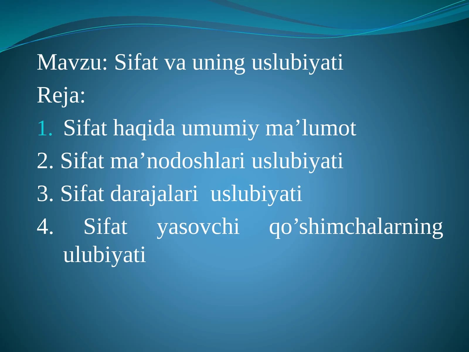 Sifat  va  uning  uslubiyati