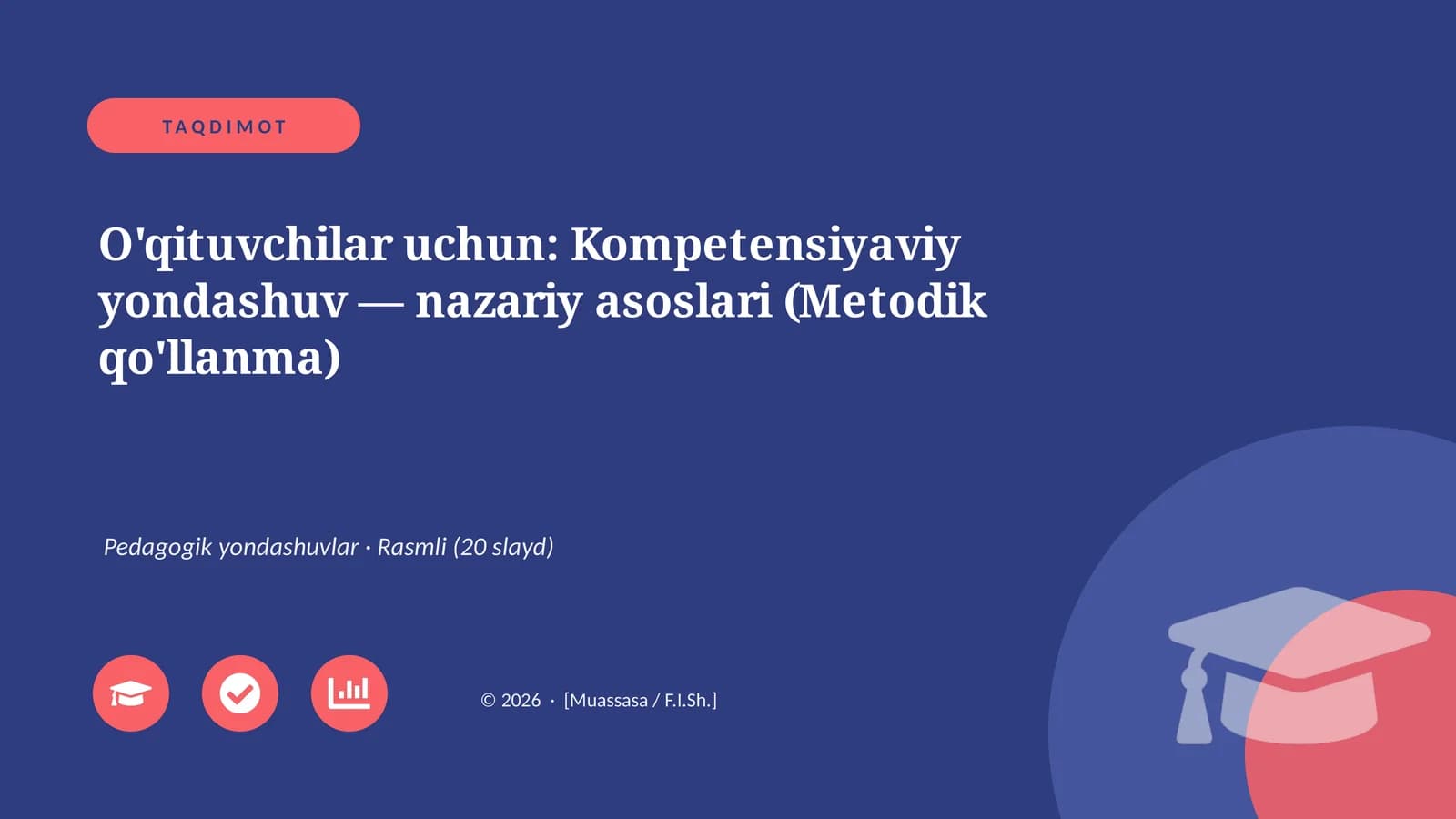 Mavzu: O'qituvchilar uchun: Kompetensiyaviy yondashuv — nazariy asoslari (Metodik qo'llanma)
