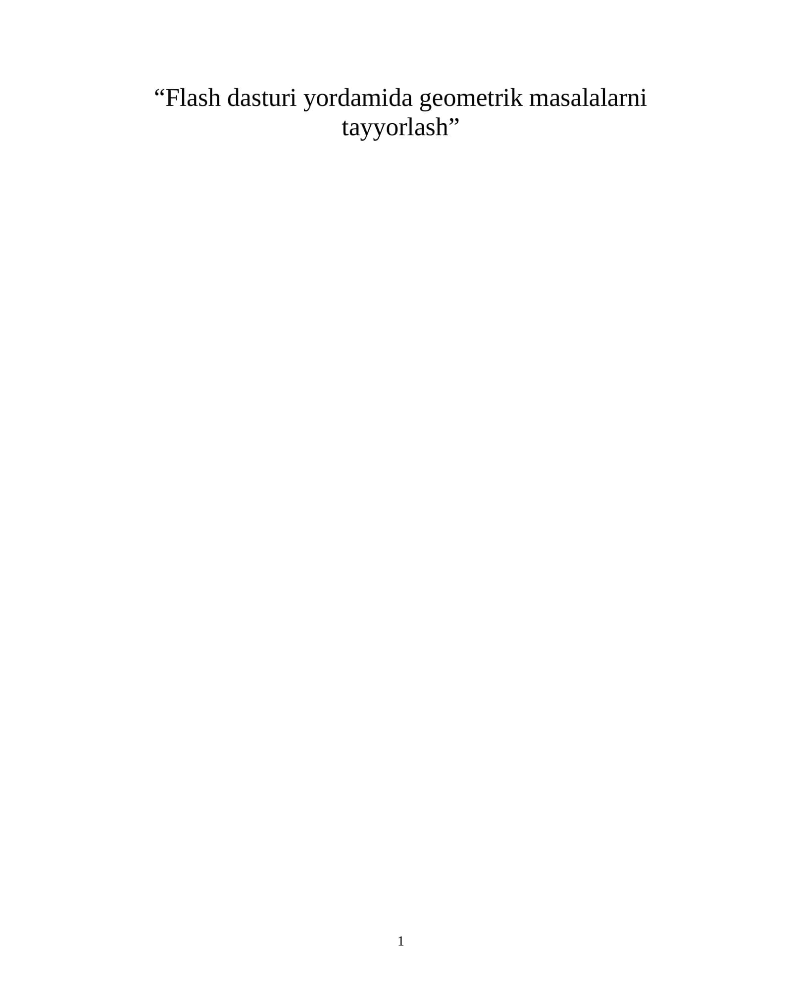 Flash dasturi yordamida geometrik masalalarni tayyorlash