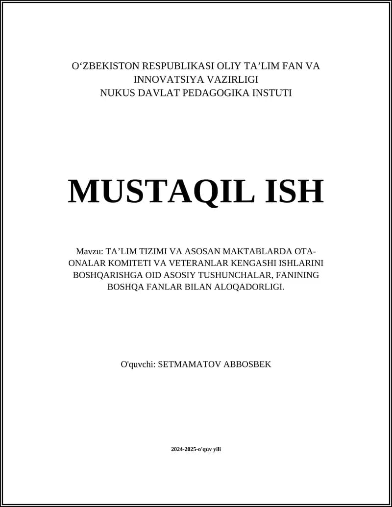 TA’LIM TIZIMI VA ASOSAN MAKTABLARDA OTA-ONALAR KOMITETI VA VETERANLAR KENGASHI ISHLARINI BOSHQARISHGA OID ASOSIY TUSHUNCHALAR