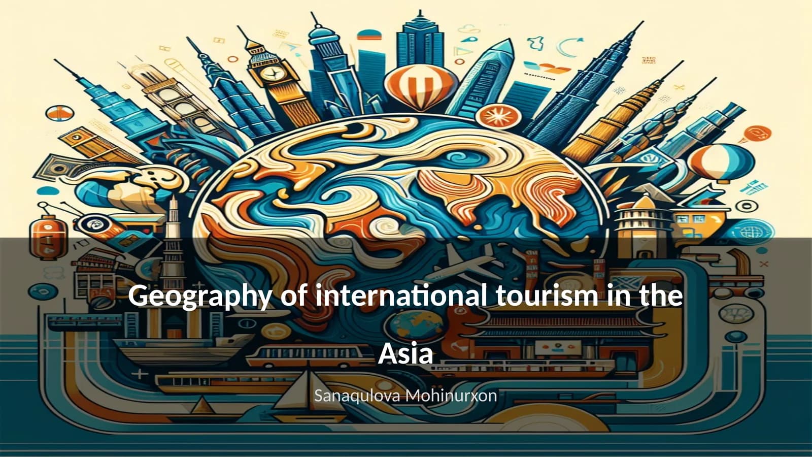 Geography of international tourism in the Asia