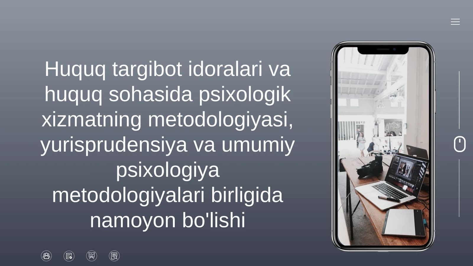 Мавзу: Хуқуқ таргибот идоралари ва хуқуқ соҳасида психологик хизматнинг методологияси