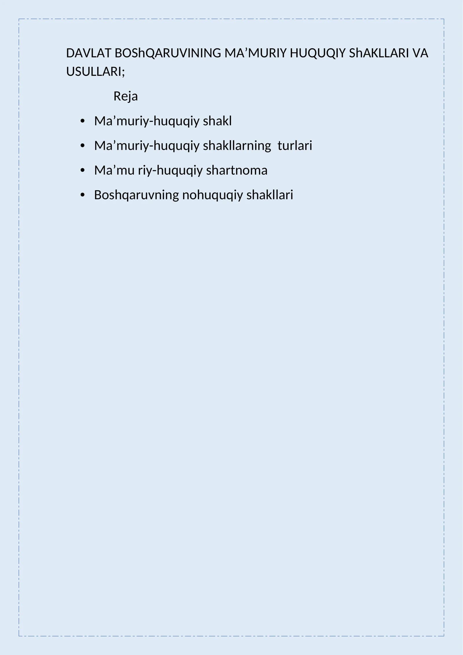 davlat boshqaruvining ma'muriy huquqi va qonuniy usullari.