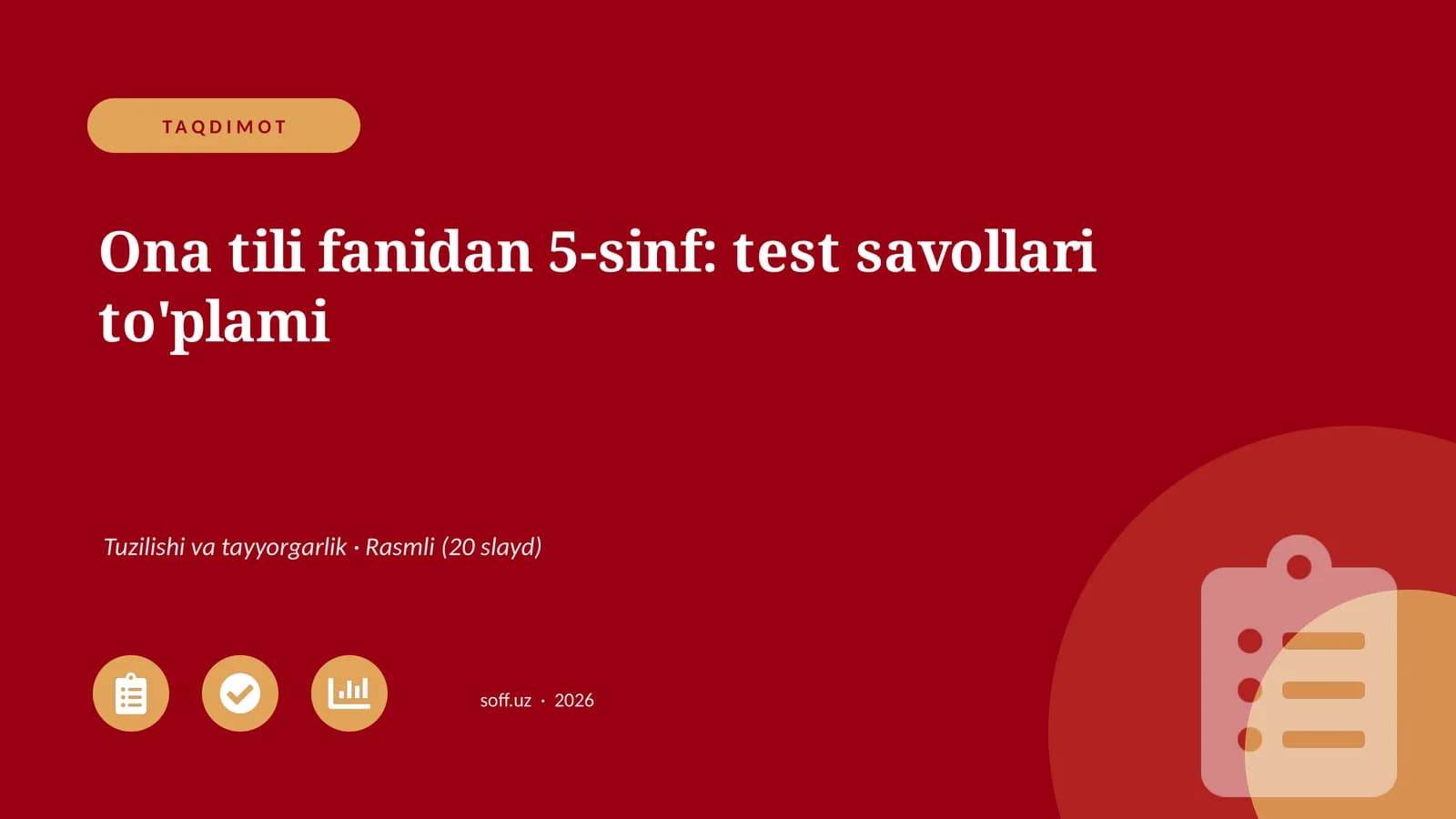 Ona tili fanidan 5-sinf: test savollari to'plami
