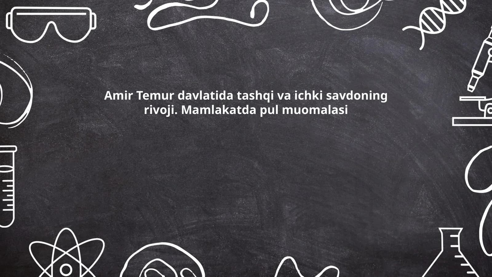 Amir Temur davlati savdo yo‘llari