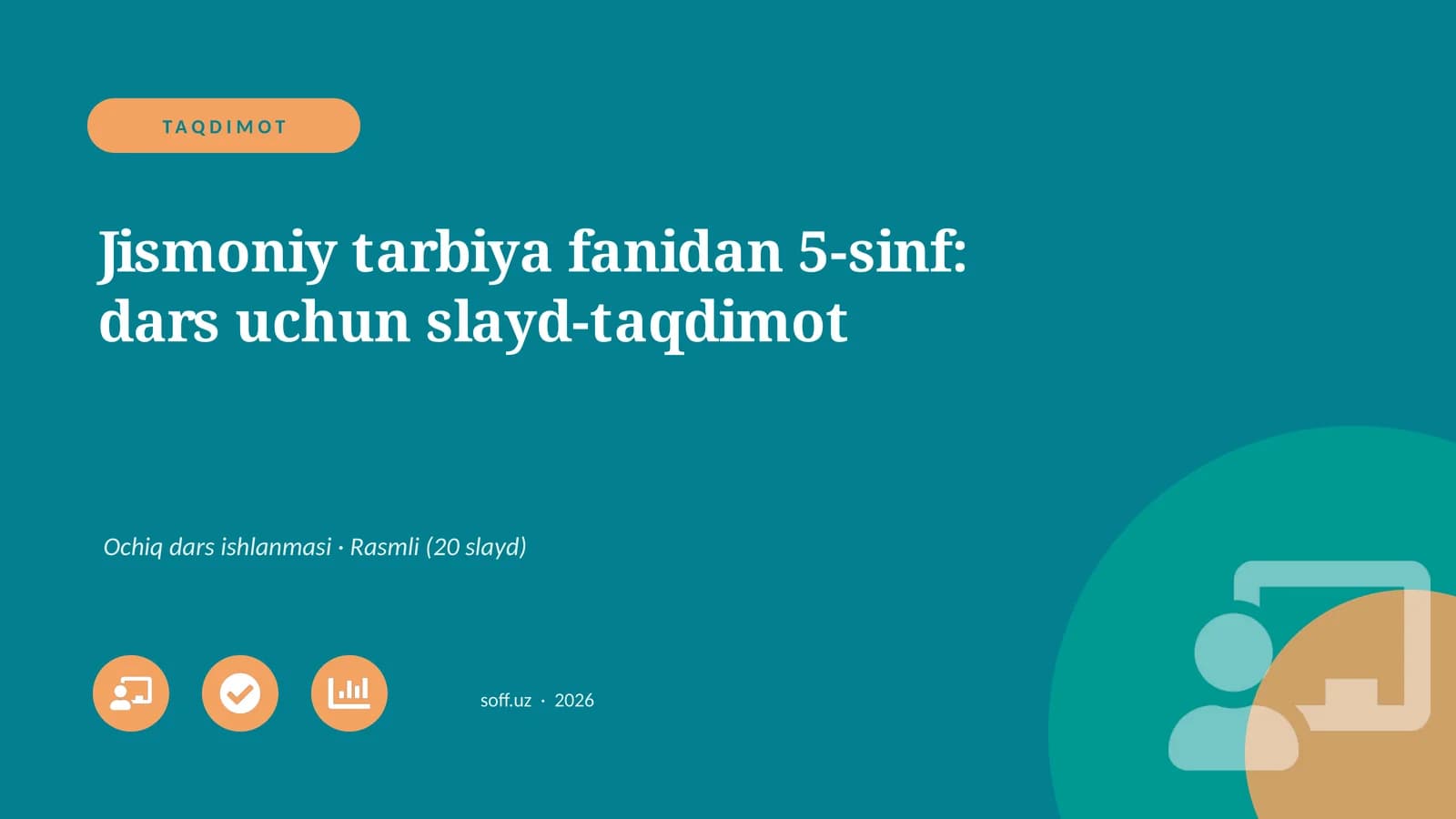 Jismoniy tarbiya fanidan 5-sinf: dars uchun slayd-taqdimot