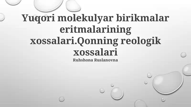 Yuqori Molekulyar Og'irlikli Birikmalarning Xossalari