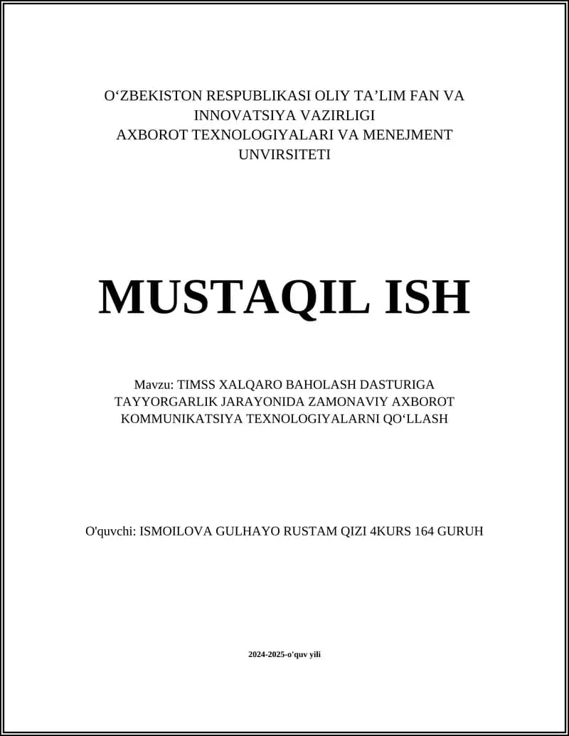 TIMSS XALQARO BAHOLASH DASTURIGA TAYYORGARLIK JARAYONIDA ZAMONAVIY AXBOROT KOMMUNIKATSIYA TEXNOLOGIYALARNI QO‘LLASH
