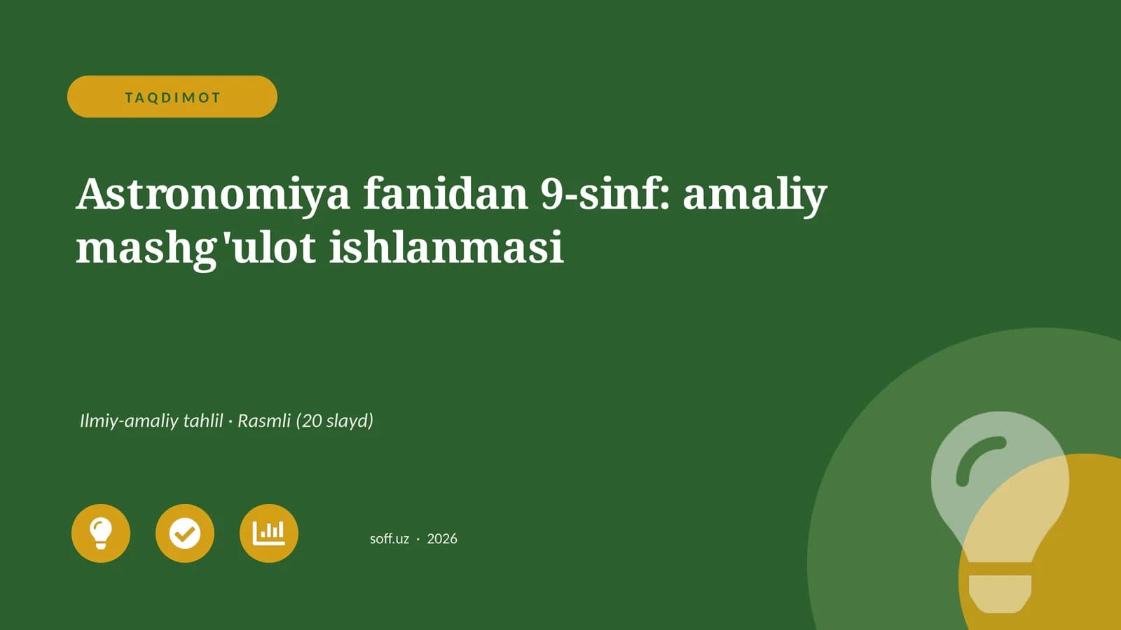 Astronomiya fanidan 9-sinf: amaliy mashg'ulot ishlanmasi
