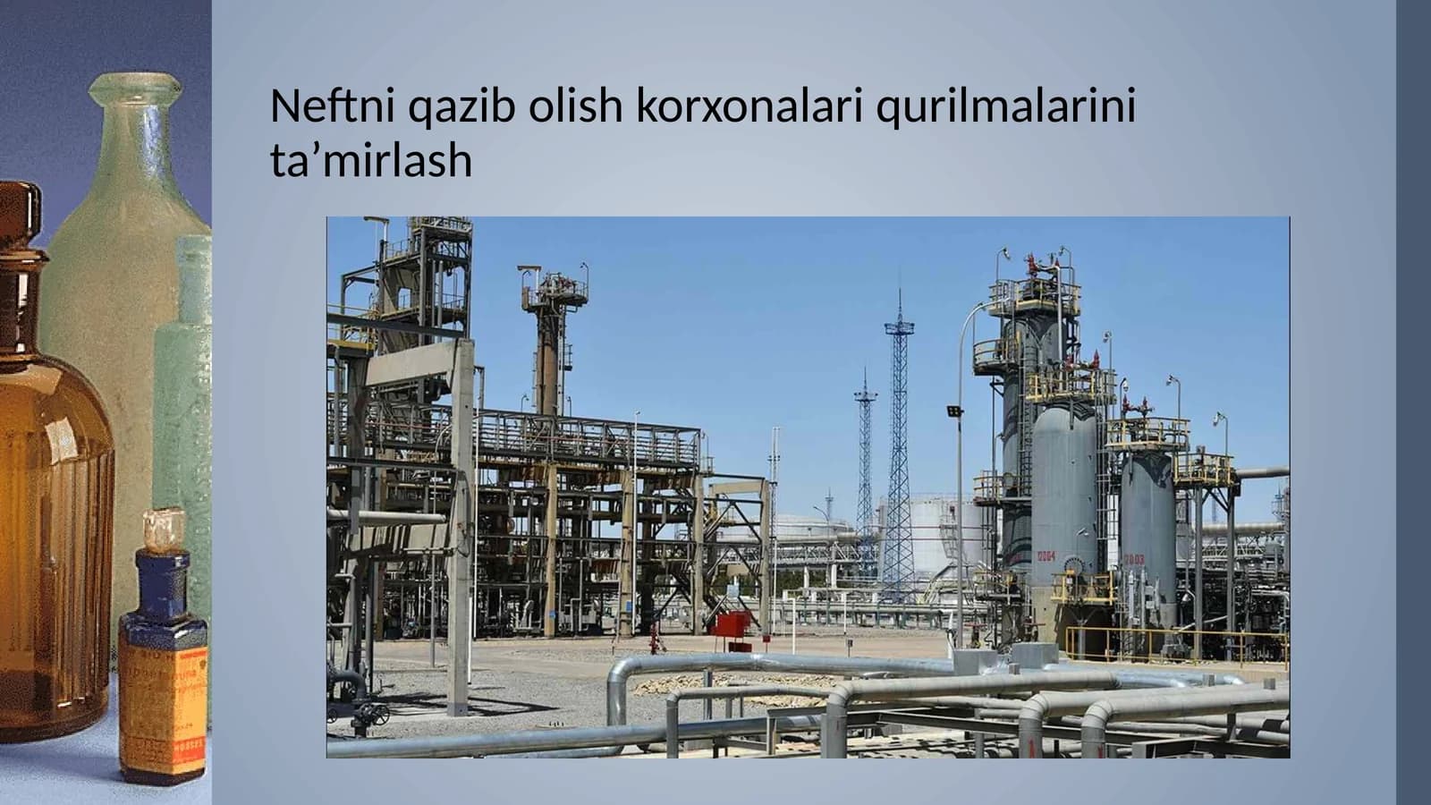 Neftni qazib olish korxonalari qurilmalarini ta'mirlash