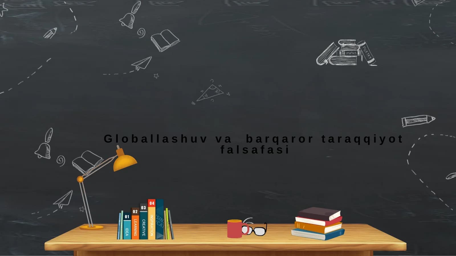 Globallashuv va barqaror taraqqiyot falsafasi
