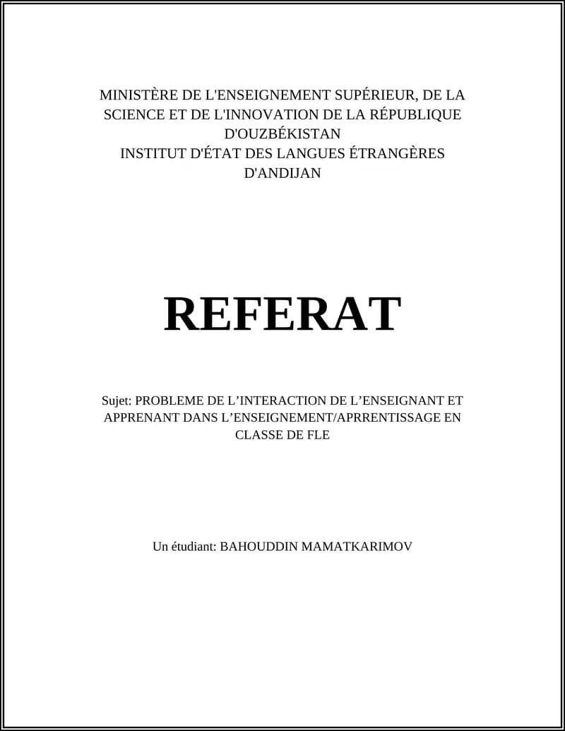 PROBLEME DE L’INTERACTION DE L’ENSEIGNANT ET APPRENANT DANS L’ENSEIGNEMENT/APRENNTISSAGE EN CLASSE DE FLE