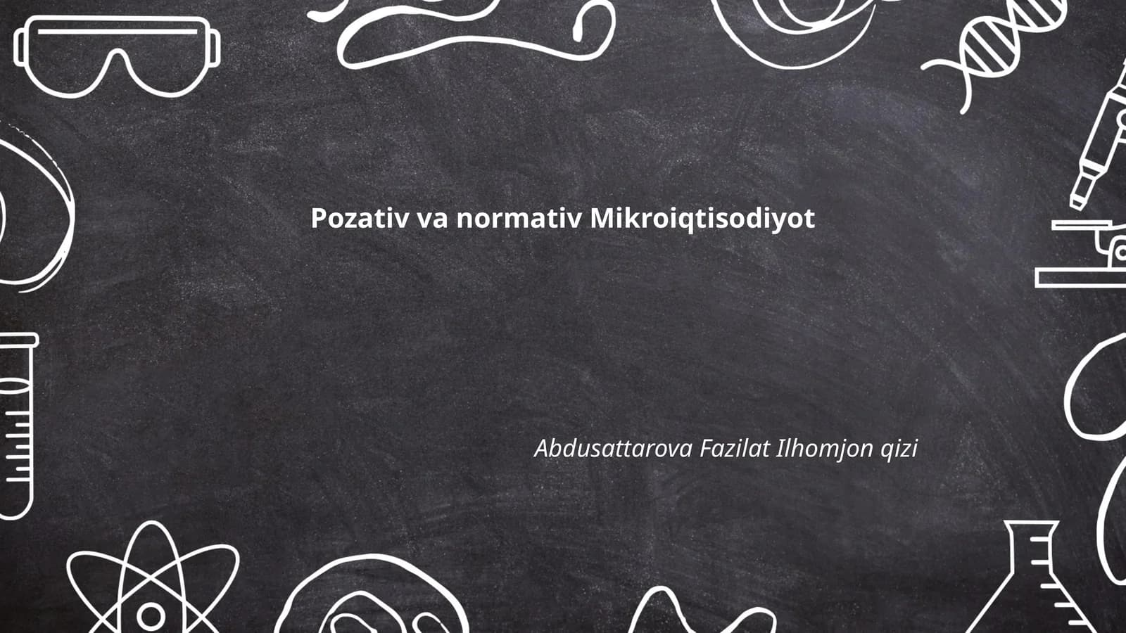 Pozativ va normativ Mikroiqtisodiyot