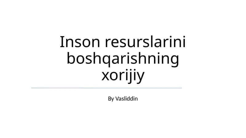 Inson resurslarini boshqarishning xorijiy