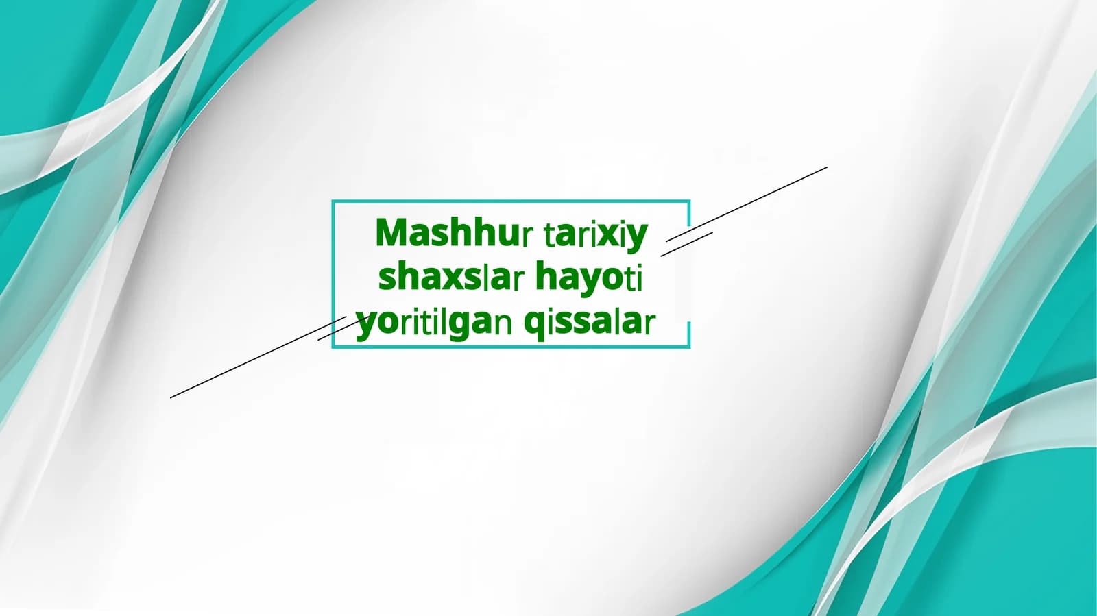 Mashhur tarixiy shaxslar hayotiyoritilgan qissalar