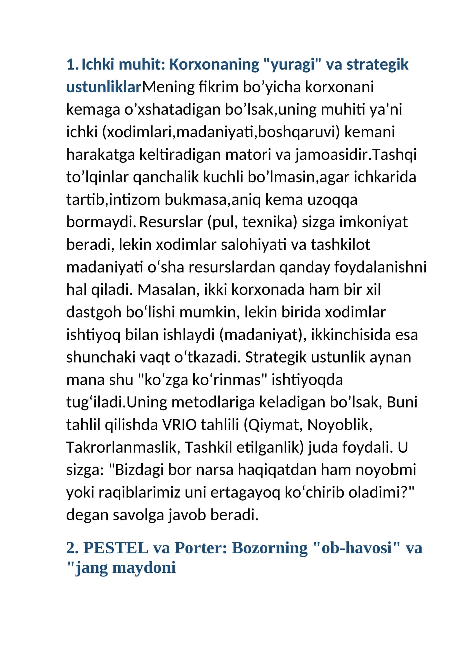 Ichki muhit: Korxonaning "yuragi" va strategik ustunliklar