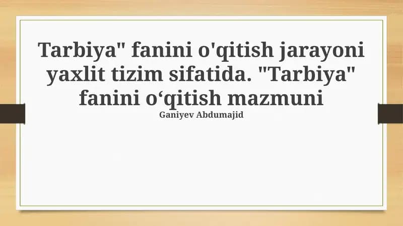 Tarbiya Fanini O'qitish