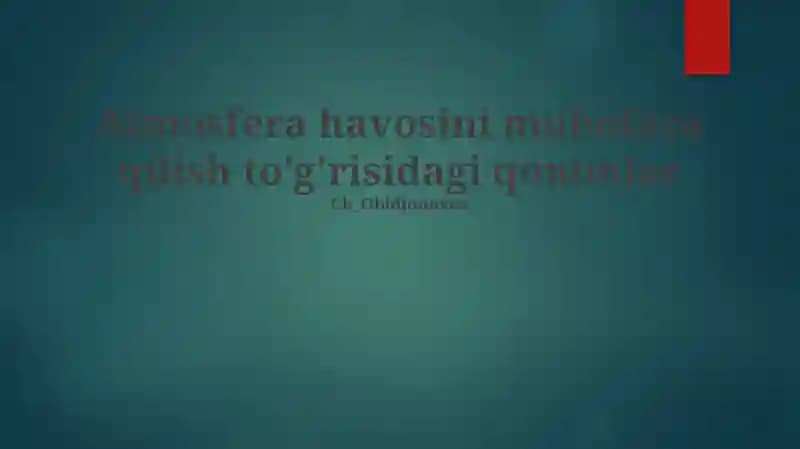 Atmosfera havosini muhofaza qilish to'g'risidagi qonunlar