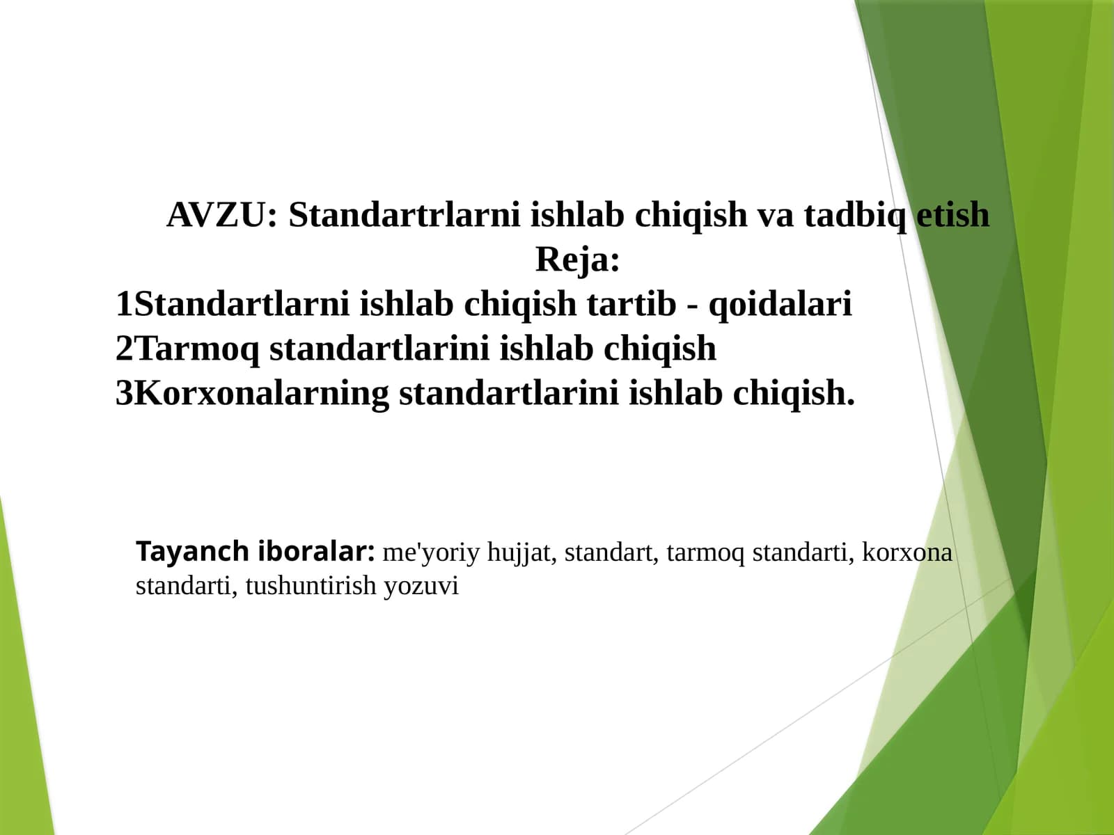 Standartlarni ishlab chiqish