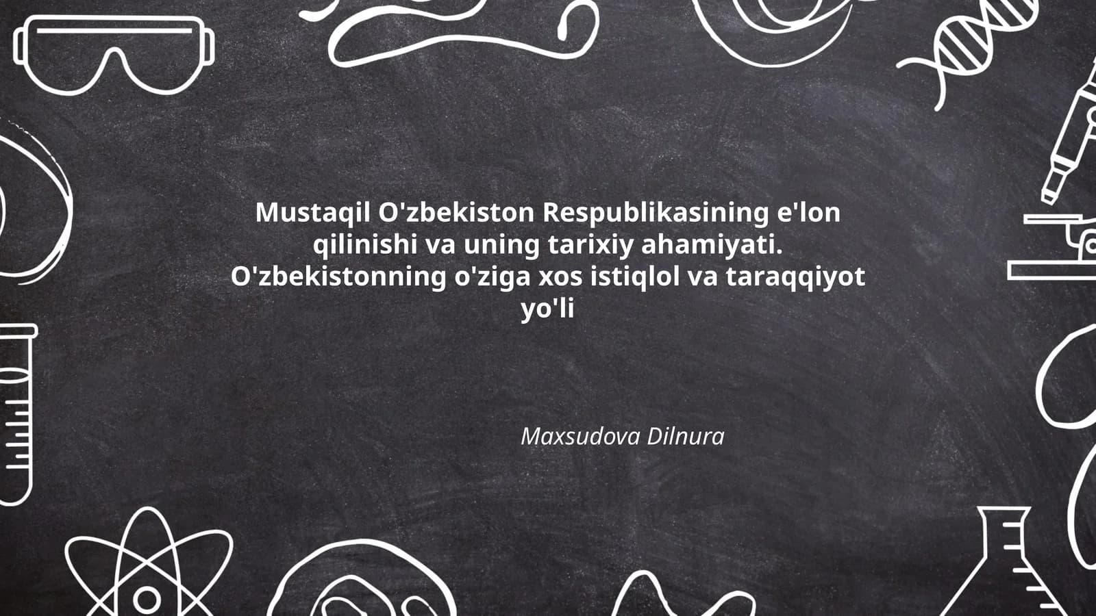 Mustaqil O'zbekiston Respublikasining e'lon qilinishi va uning tarixiy ahamiyati