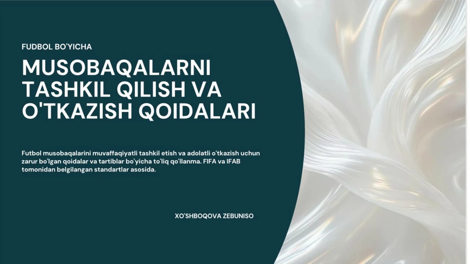 fudbol bo'yicha musobaqalarni tashkil qilish va otkazish qoidalari