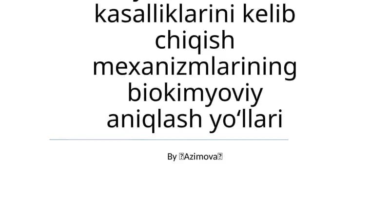 Ruxiy va asab tizimi kasalliklarini kelib chiqish mexanizmlarining biokimyoviy aniqlash yoʻllari