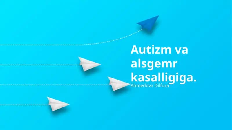Autizm va alsgemr kasalligiga