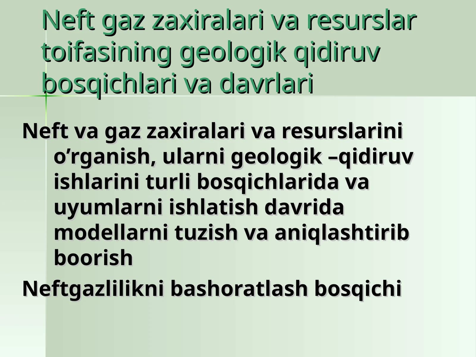 Neft gaz zaxiralari va resurslar toifasining geologik qidiruv bosqichlari va davrlari