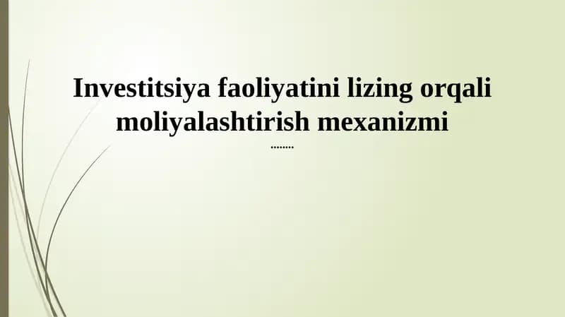 Lizing faoliyatini investitsiya qilish