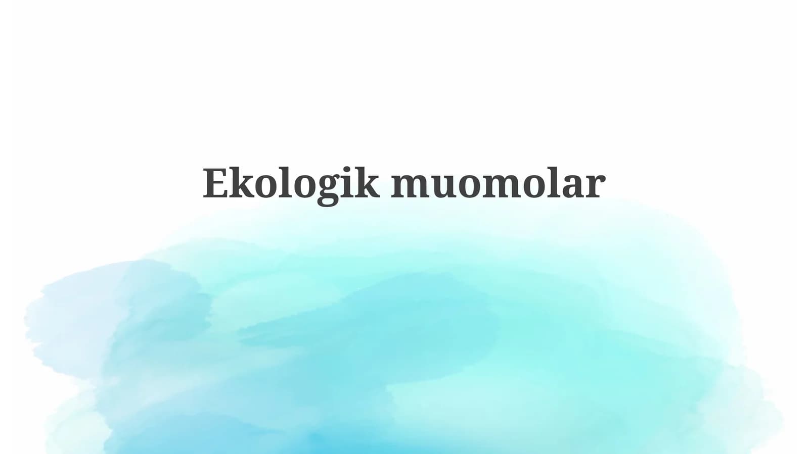 Ekologikmuomolar