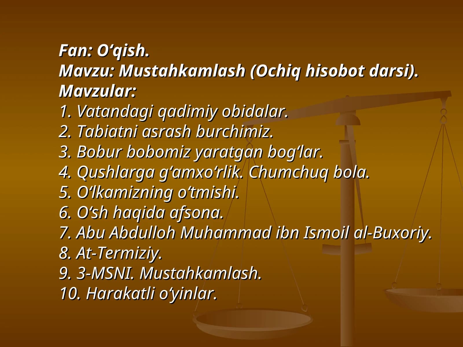Mustahkamlash (Ochiq hisobot darsi)