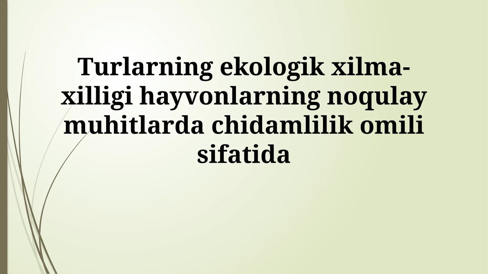 Turlarning ekologik xilma-xilligi