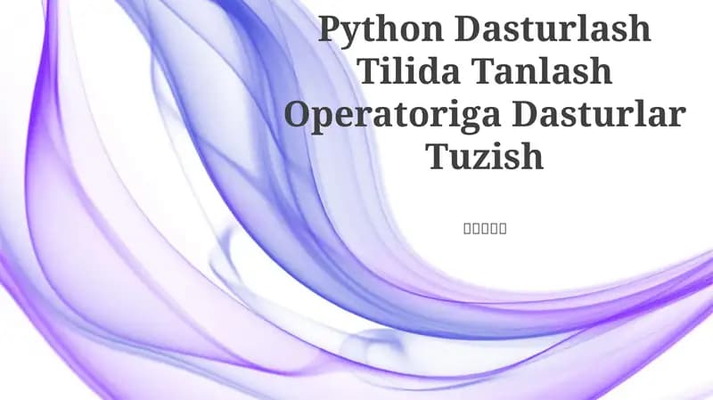 Python Dasturlash Tilida Tanlash Operatoriga Dasturlar Tuzish