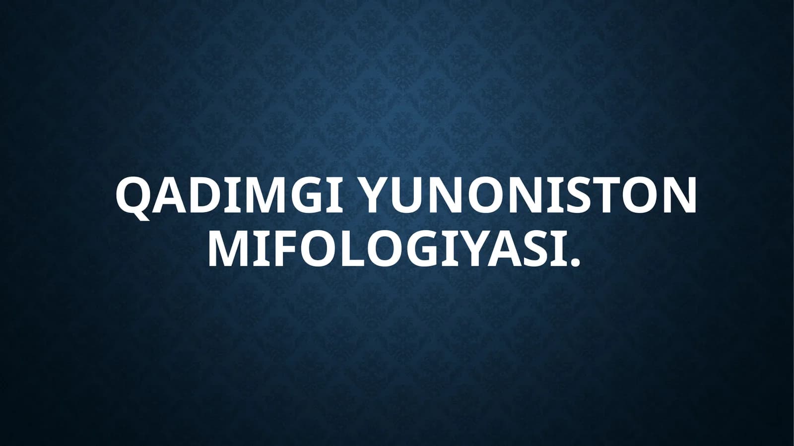 Qadimgi Yunoniston mifologiyasi