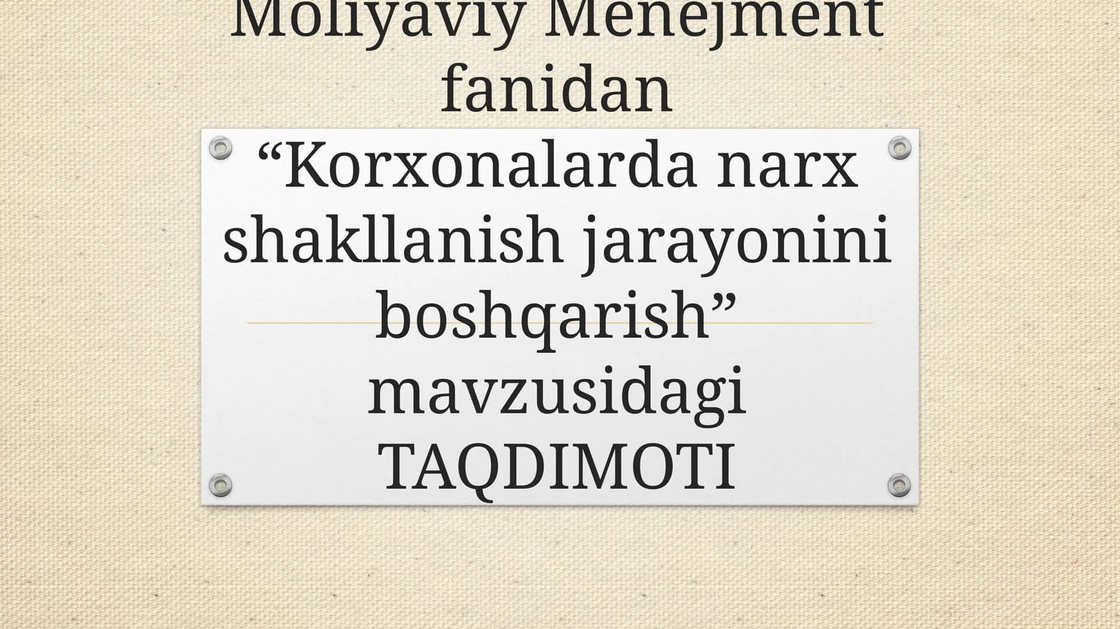Korxonalarda narx shakllanish jarayonini boshqarish