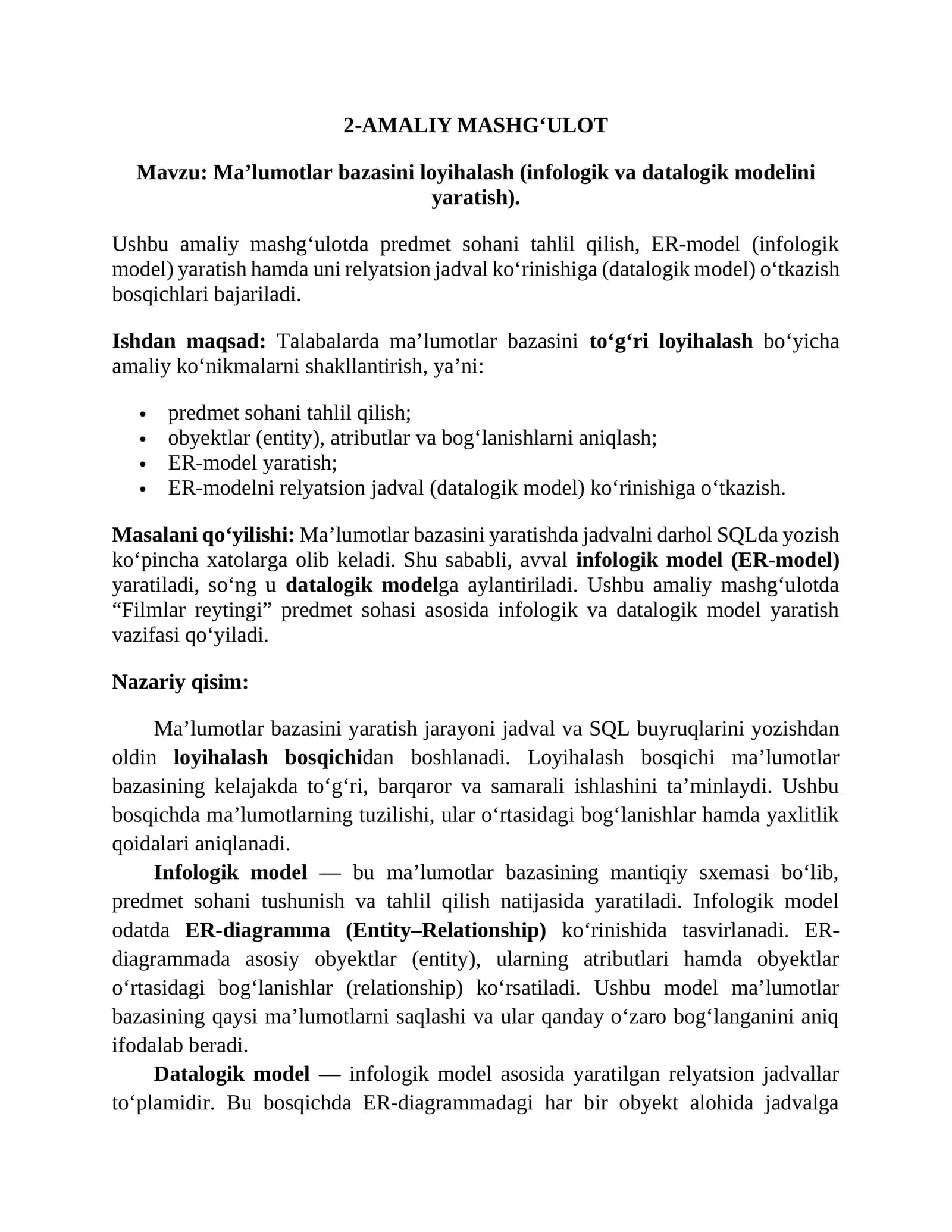 Ma’lumotlar bazasini loyihalash (infologik va datalogik modelini yaratish)