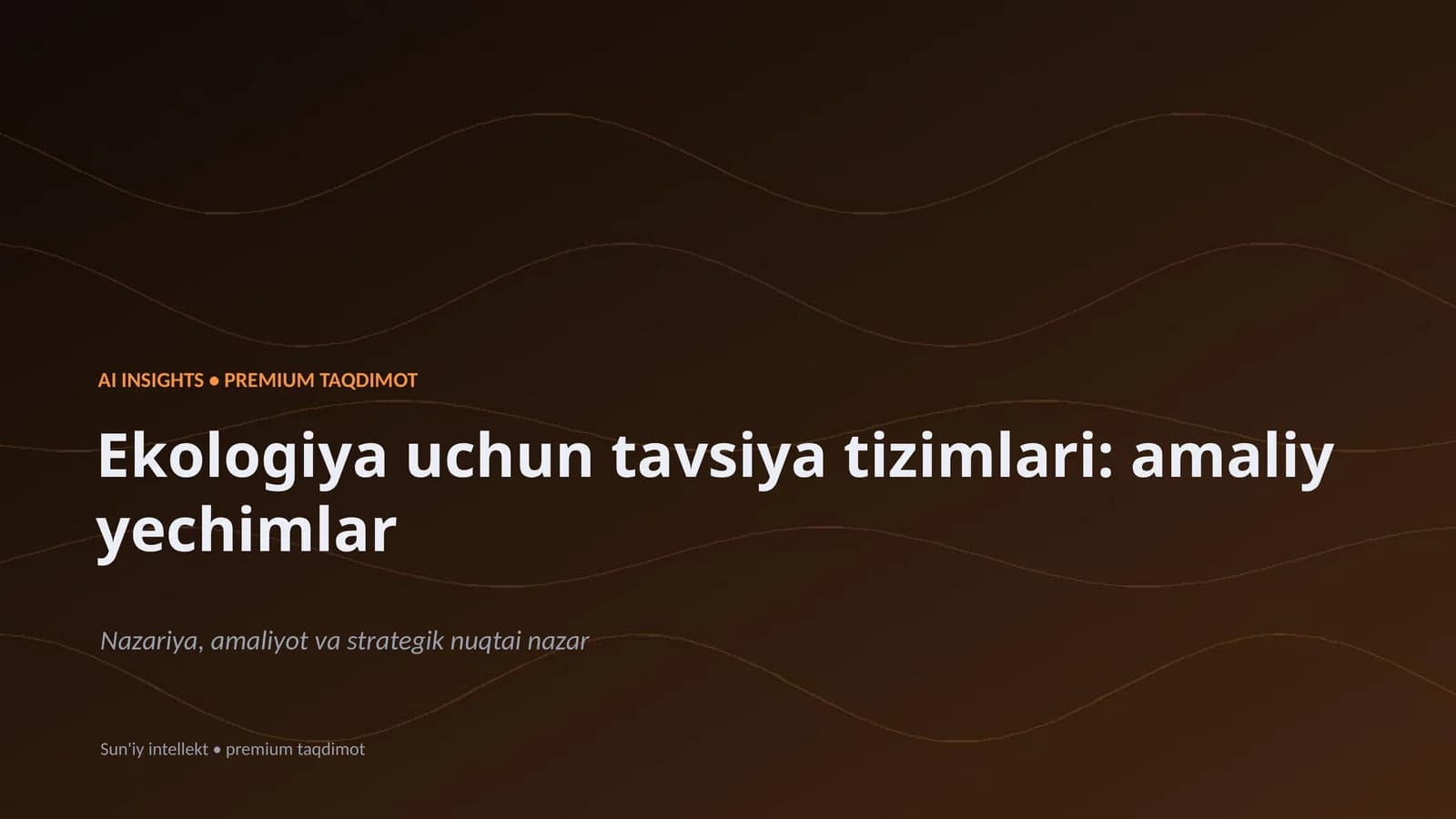 Ekologiya uchun tavsiya tizimlari: amaliy yechimlar