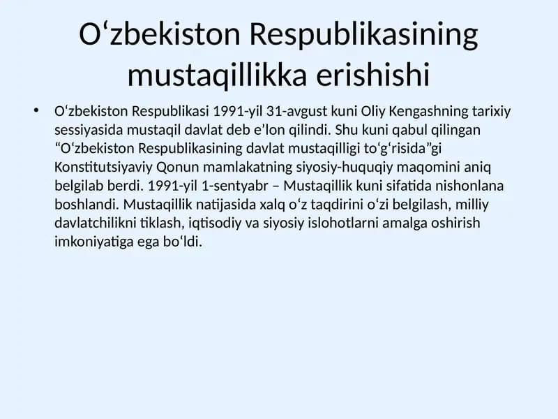 O‘zbekiston Respublikasining mustaqillikka erishishi