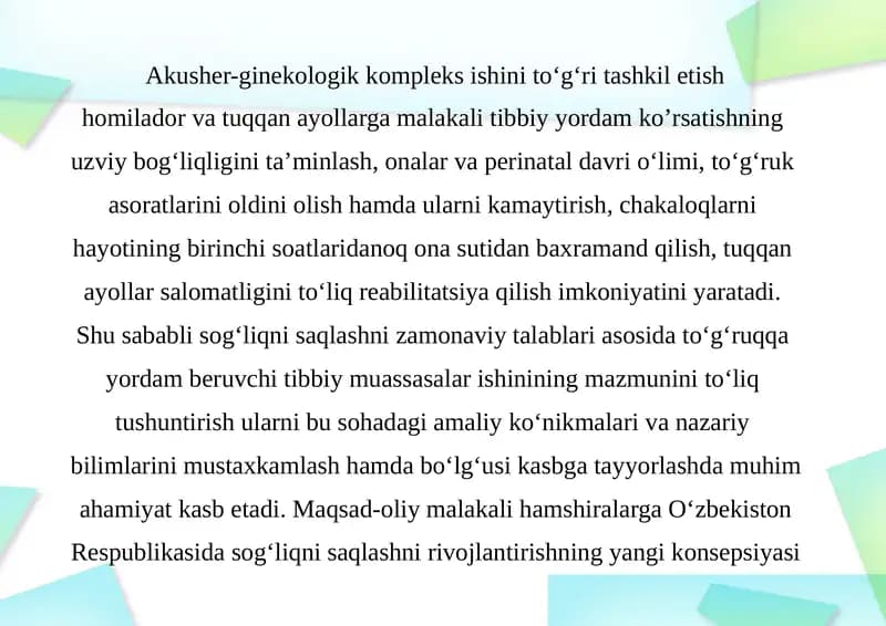 Akusher-ginekologik kompleks ishini to‘g‘ri tashkil etish