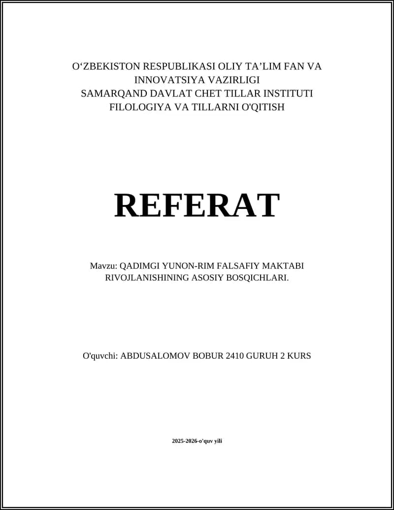 QADIMGI YUNON-RIM FALSAFIY MAKTABI RIVOJLANISHINING ASOSIY BOSQICHLARI