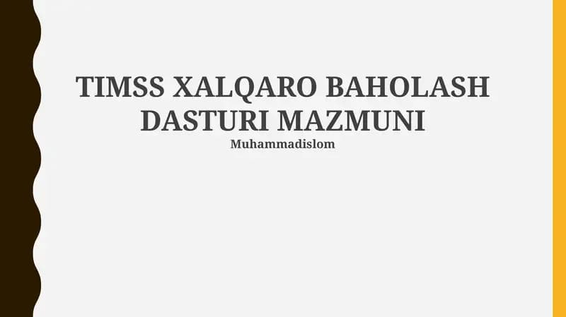TIMSS XALQARO BAHOLASH DASTURI MAZMUNI