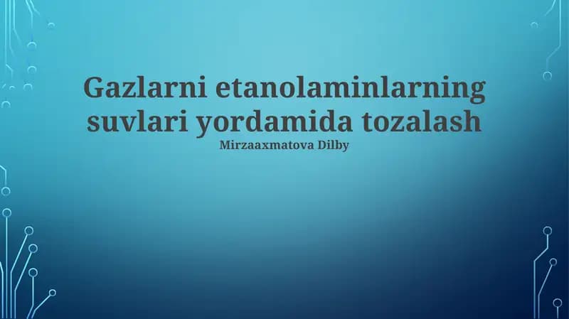 Gazlarni etanolaminlarning suvlari yordamida tozalash