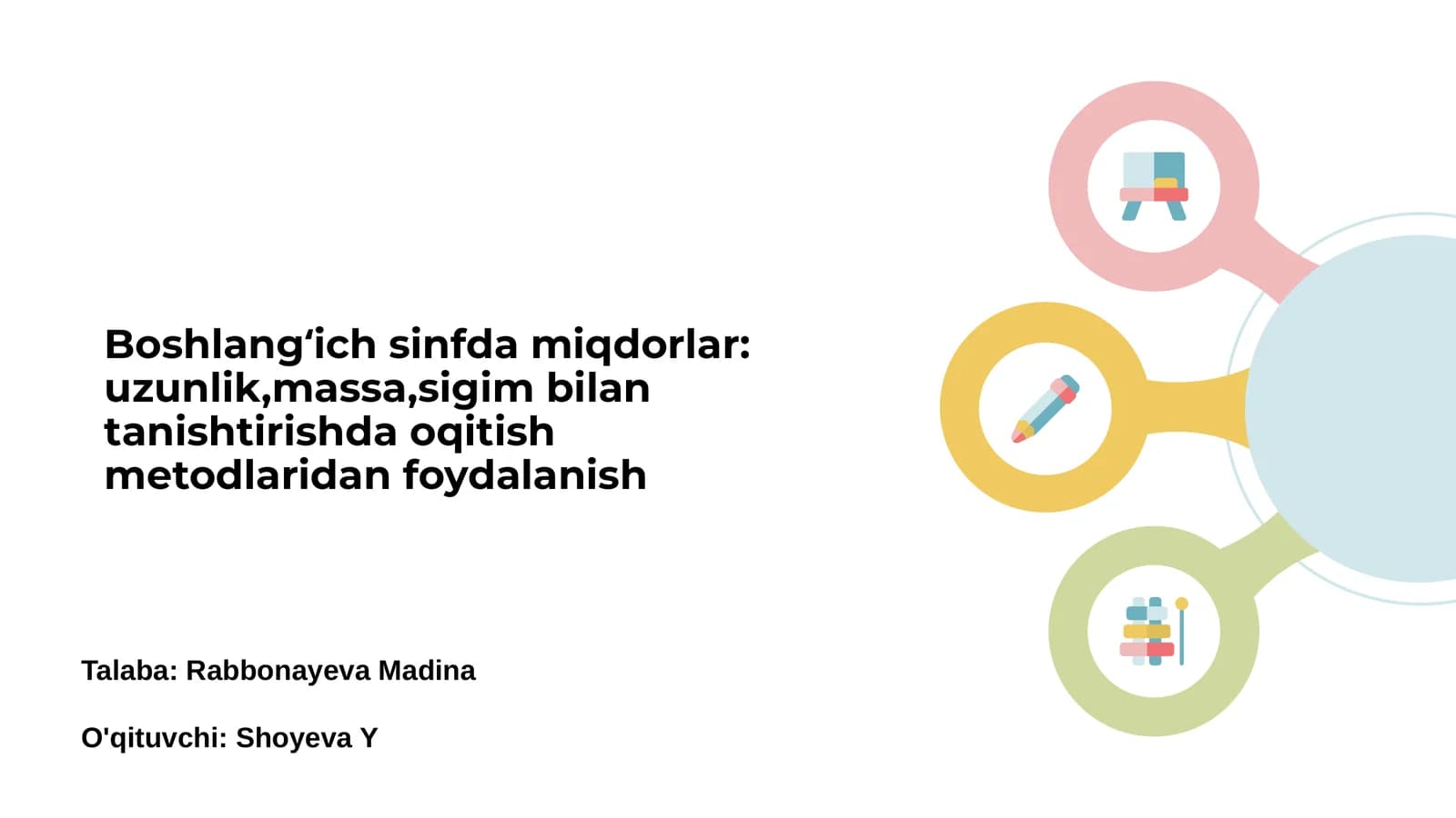 Boshlangʻich sinfda miqdor tushunchasi