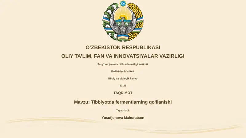 Tibbiyotda fermentlarning qo‘llanishi
