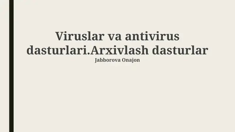 Viruslar va Antivirus Dasturlari