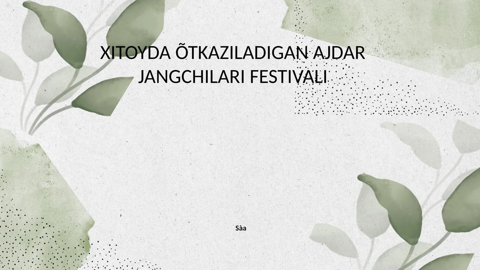 XITOYDA ÕTKAZILADIGAN AJDAR JANGCHILARI FESTIVALI