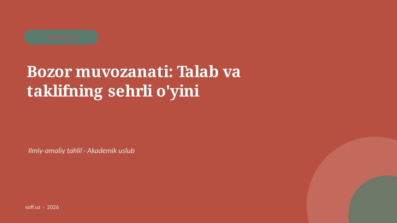 Bozor muvozanati: Talab va taklifning sehrli o'yini