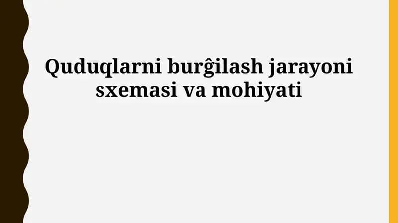 Burg'ilash jarayoni sxemasi