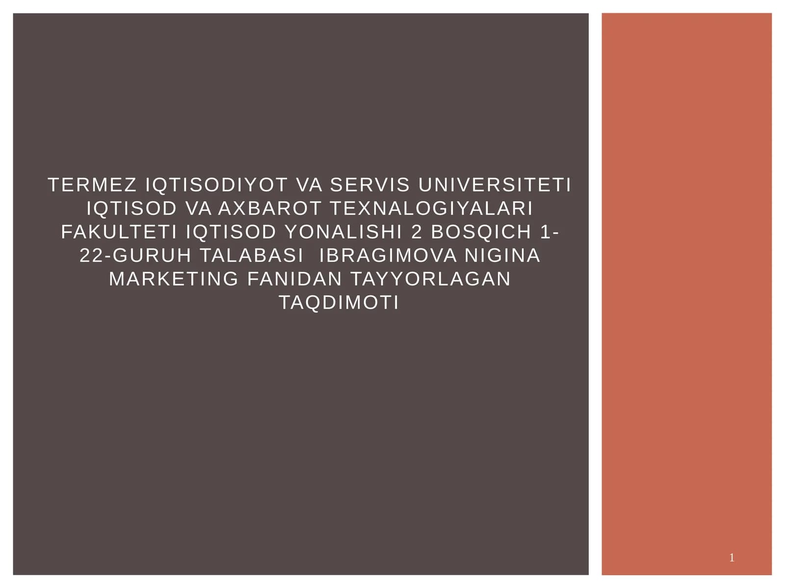 BRAGIMOVA NIGINA MARKETING FANIDAN TAYYORLAGAN TAQDIMOT