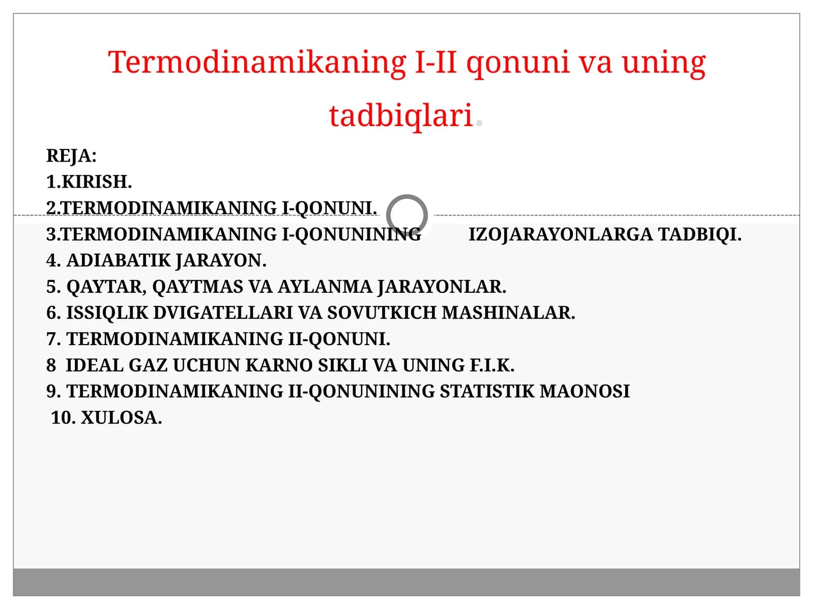 TermodinamikaningI-II qonuni va uning tadbiqlari